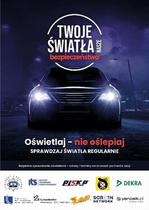 plakat przedstawiający kampanię twoje światła nasze bezpieczeństwo na który widać samochód z włączonymi światłami.