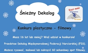 plakat przedstawia zasady udziału w konkursie pod nazwą śnieżny dekalog.