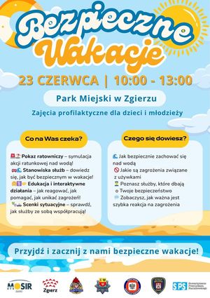 Plakat zajęć :Bezpieczne Wakacje&quot;
